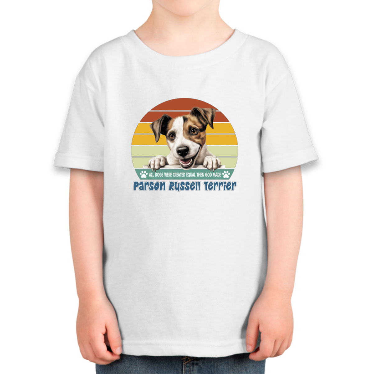 All Dogs Were Created Equal Parson Russell Terrier Toddler T-shirt