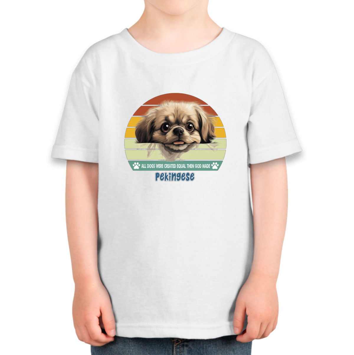 All Dogs Were Created Equal Pekingese Toddler T-shirt