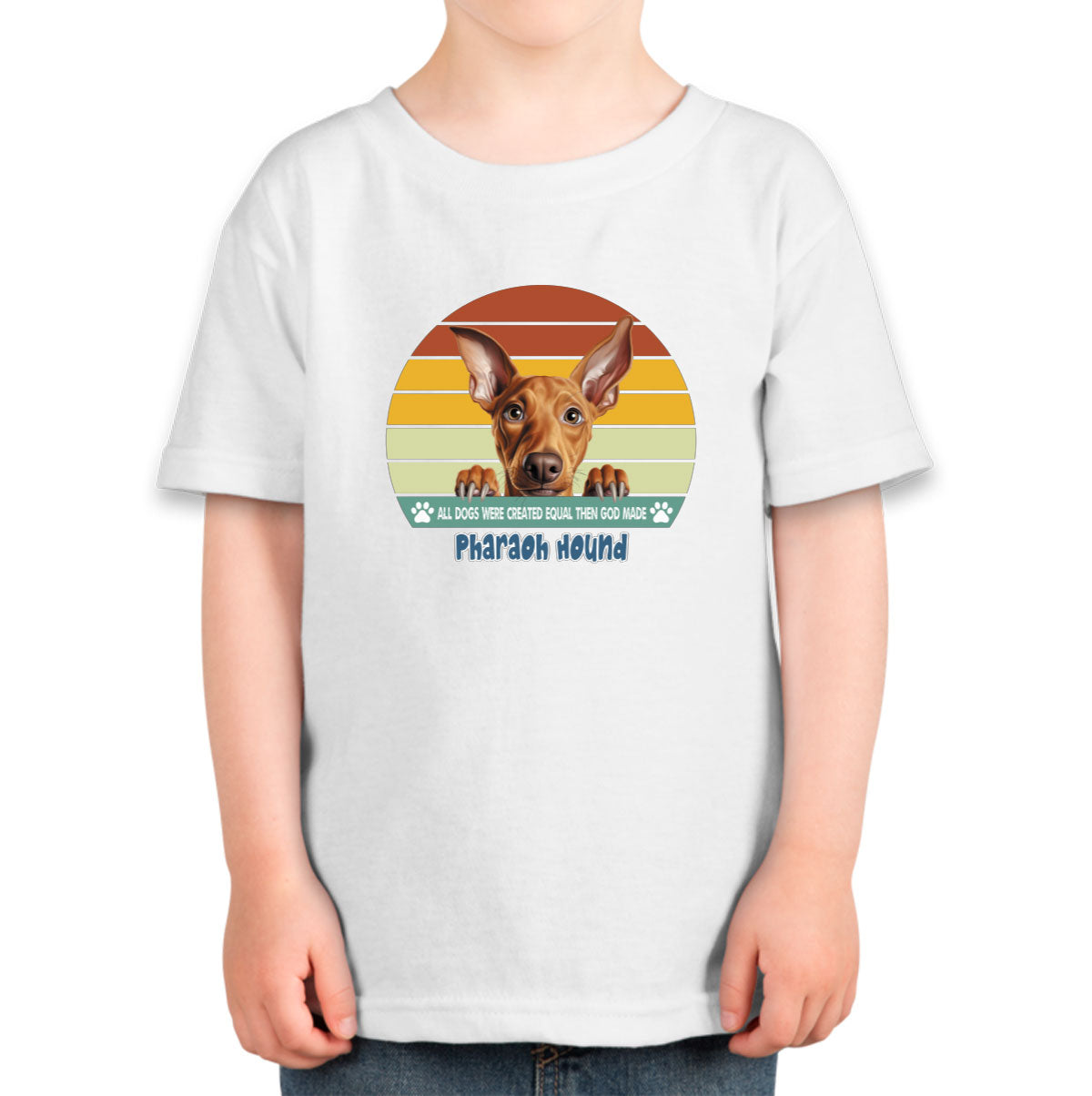 All Dogs Were Created Equal Pharaoh Hound Toddler T-shirt
