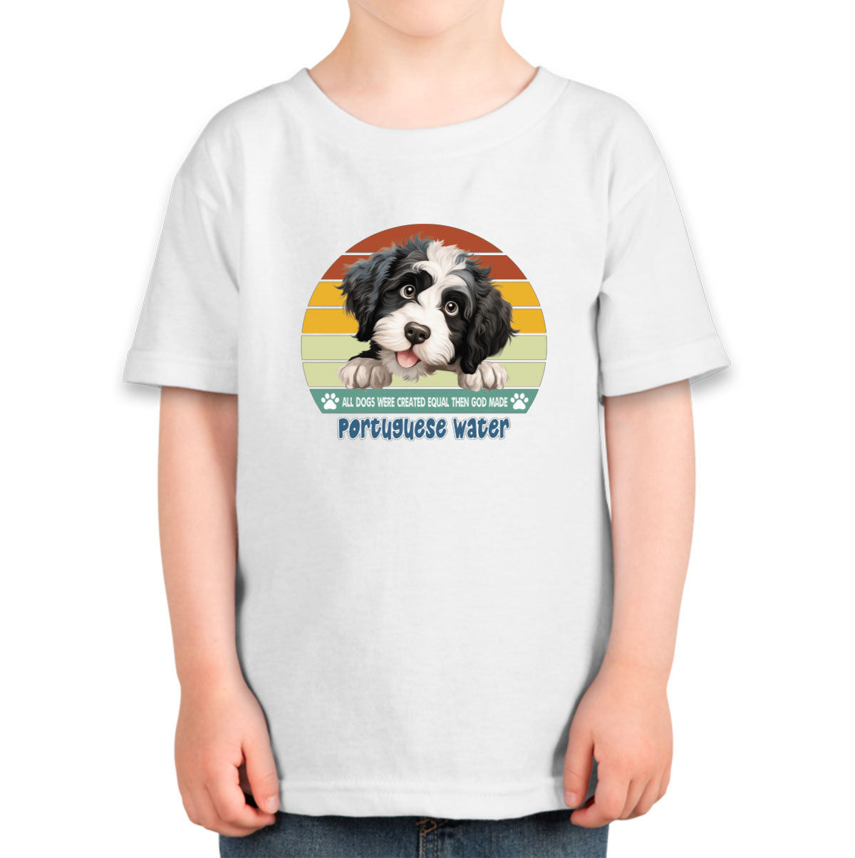 All Dogs Were Created Equal Portuguese Water Toddler T-shirt