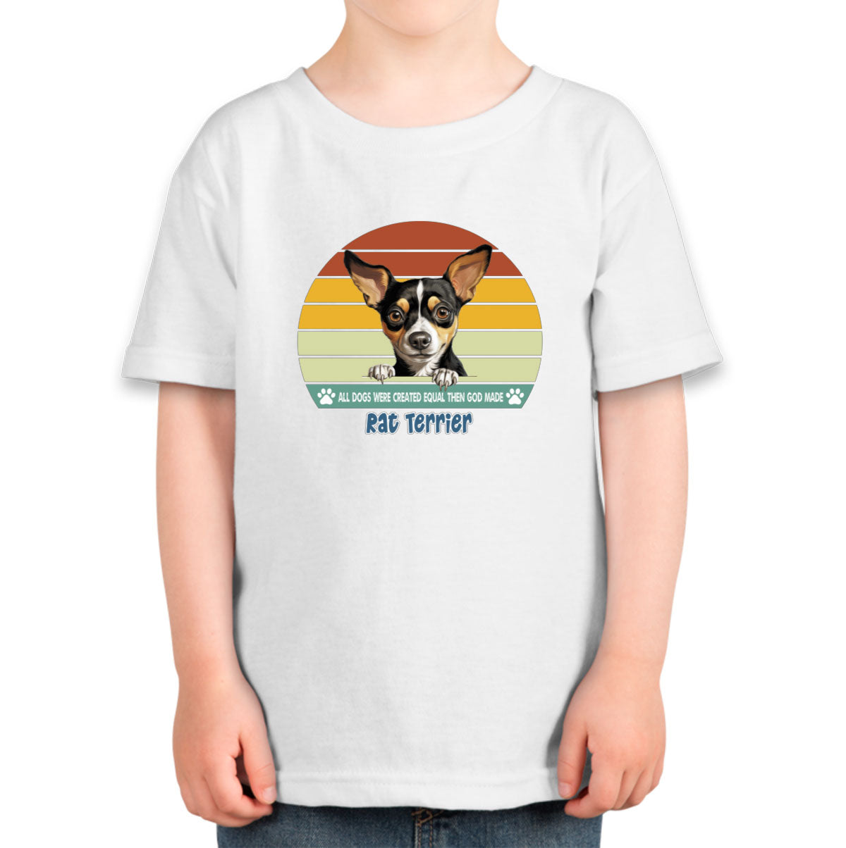 All Dogs Were Created Equal Rat Terrier Toddler T-shirt