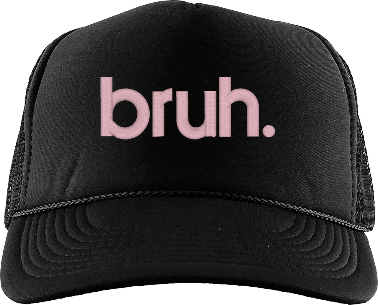 Bruh Mother's Day Foam Trucker Hat