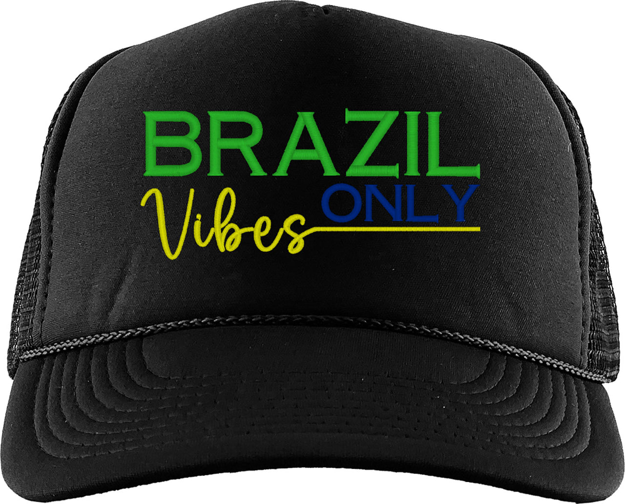 Brazilian Vibes Only Brazilian Day Foam Trucker Hat