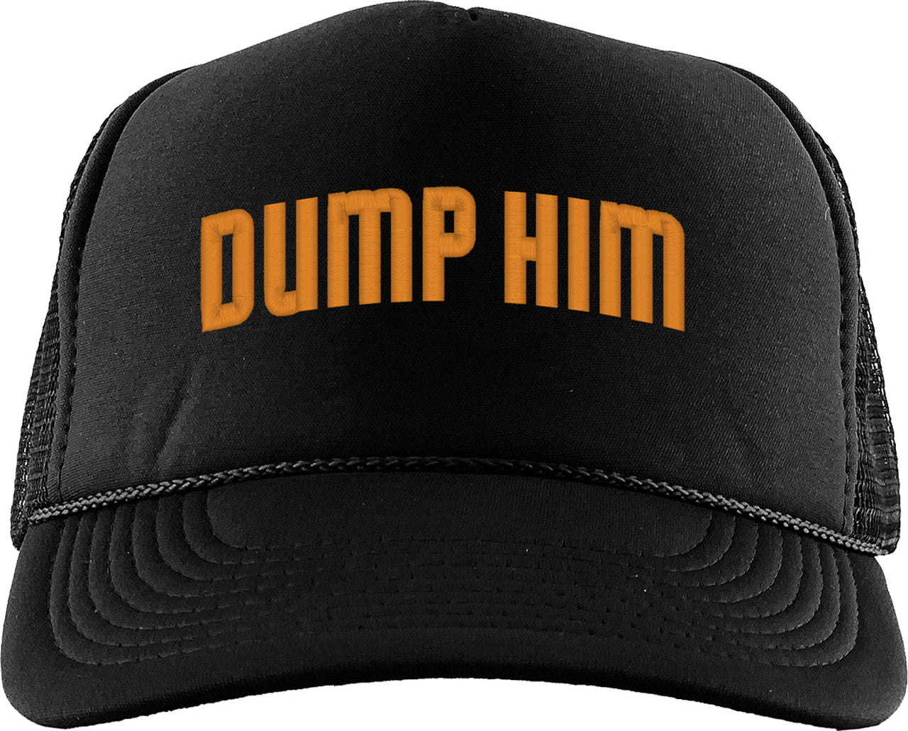 Dump Him Foam Trucker Hat