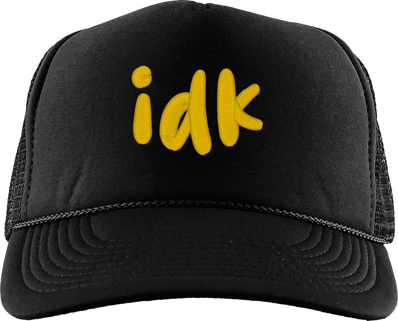 Idk I Don't Know Foam Trucker Hat