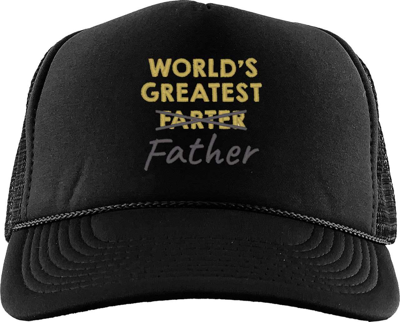 World's Greatest Farter Father Funny Father's Day  Foam Trucker Hat