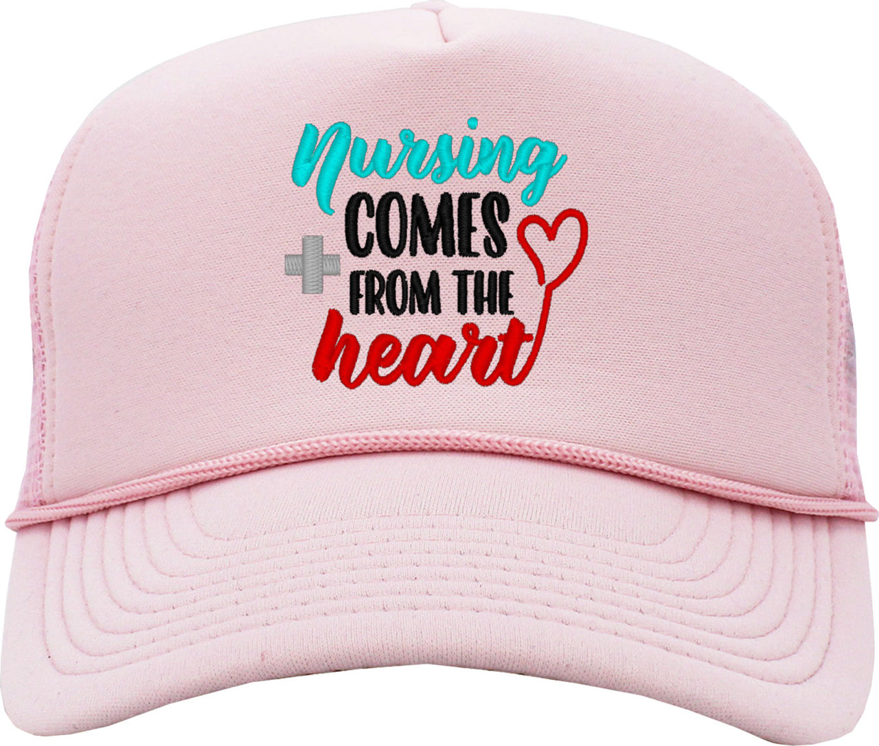 Nursing Comes From The Heart Foam Trucker Hat