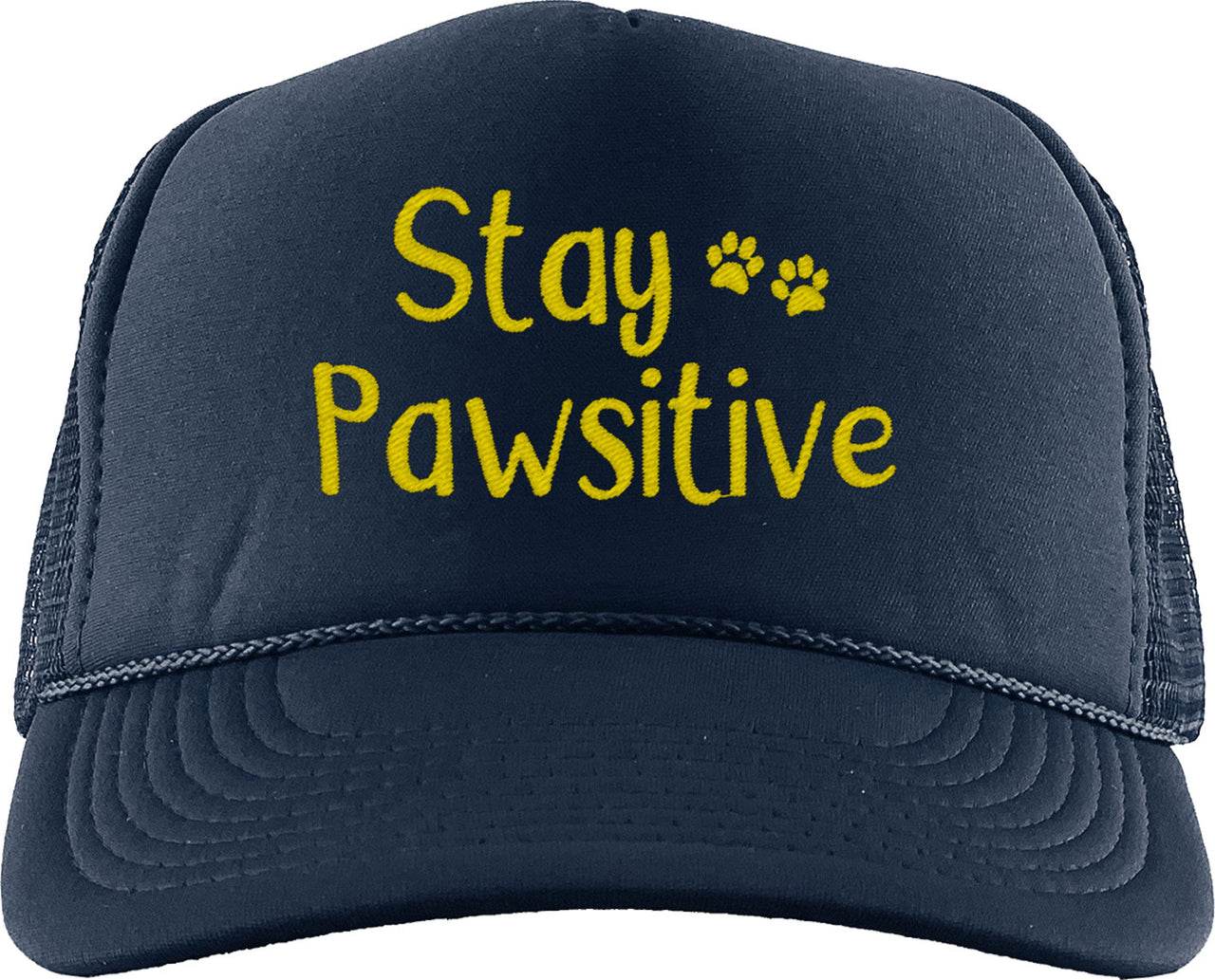 Stay Pawsitive Dog Foam Trucker Hat