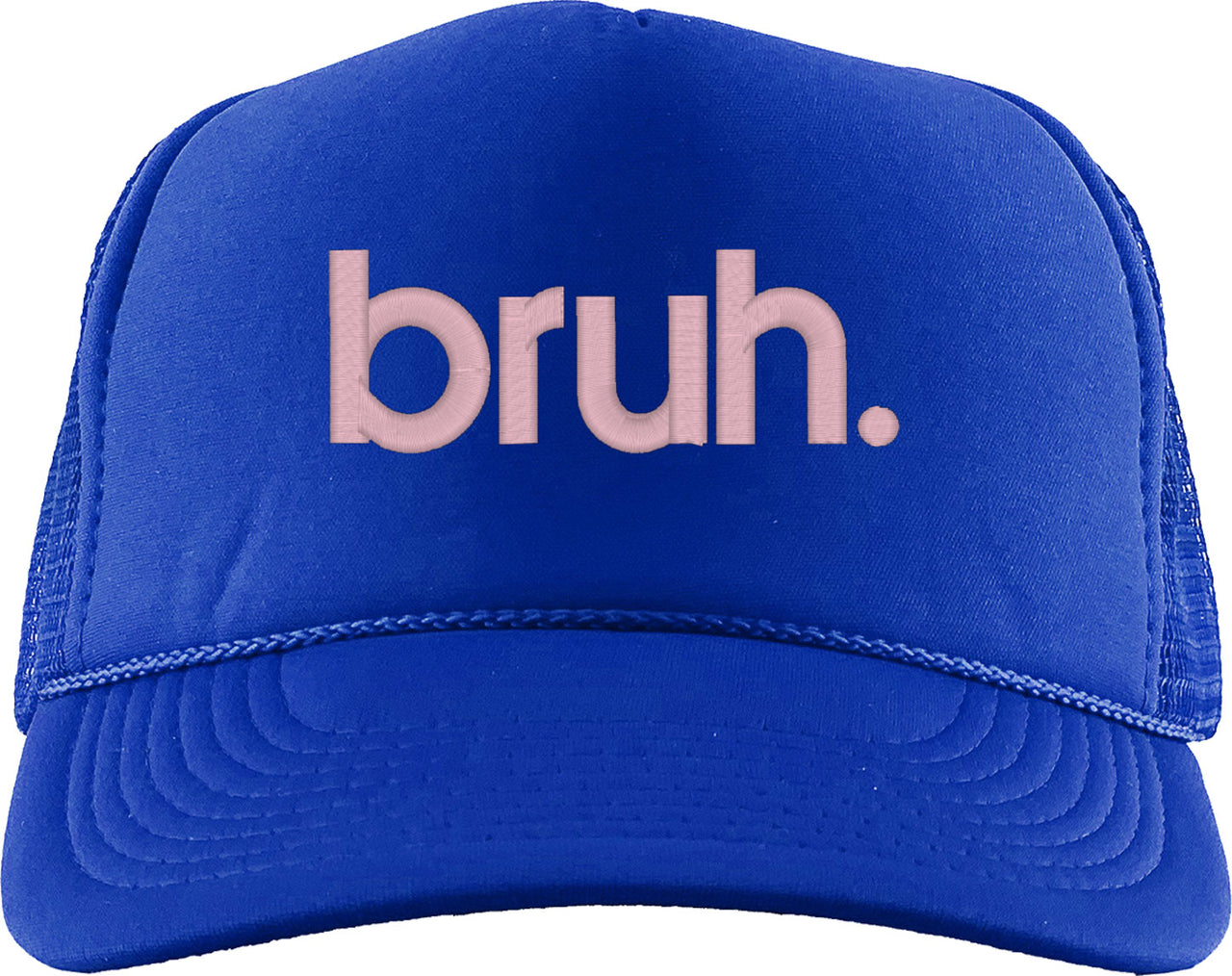 Bruh Mother's Day Foam Trucker Hat
