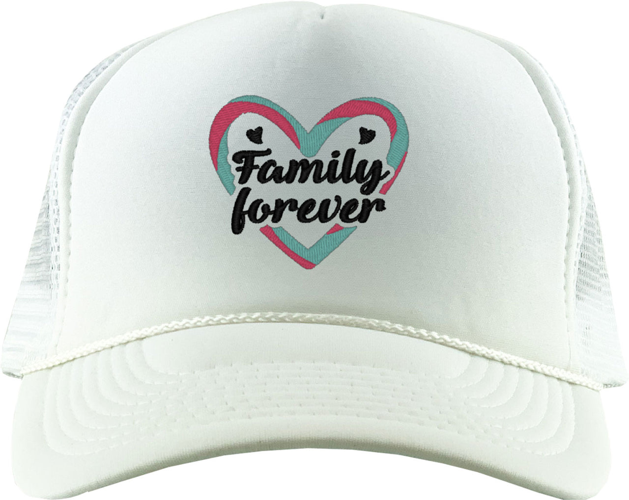 Family Forever Foam Trucker Hat