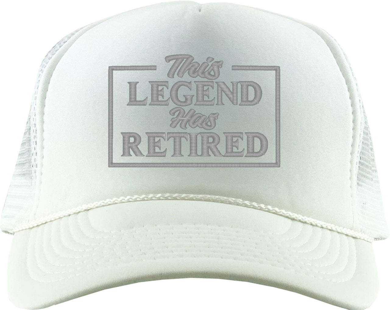 This Legend Has Retired Foam Trucker Hat