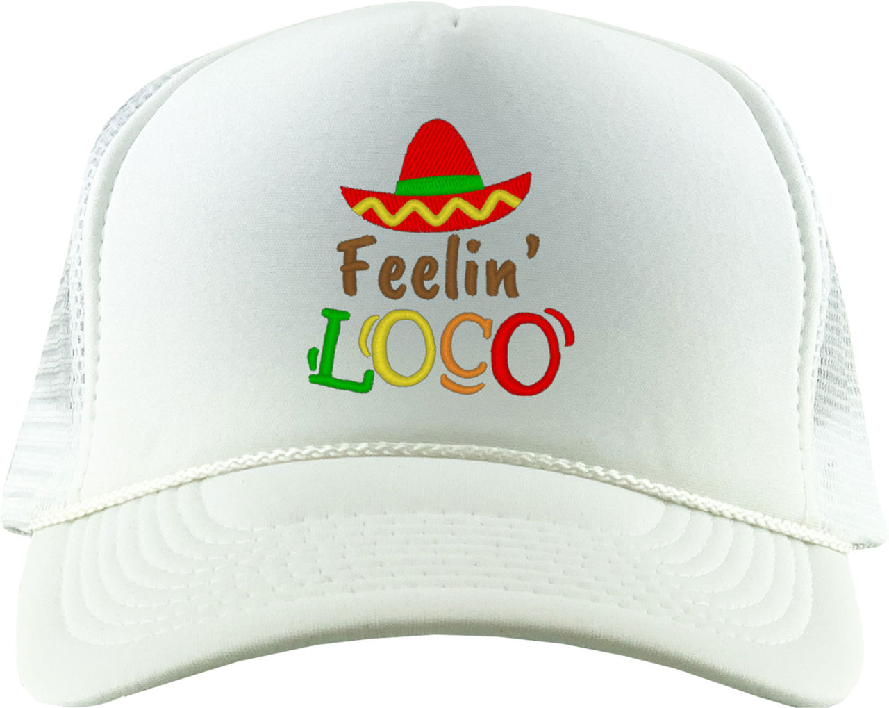 Mexico Symbols Feelin' Loco Foam Trucker Hat