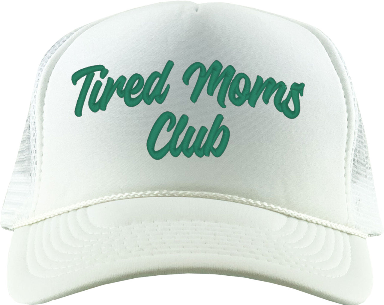 Tired Moms Club Mother's Day Foam Trucker Hat