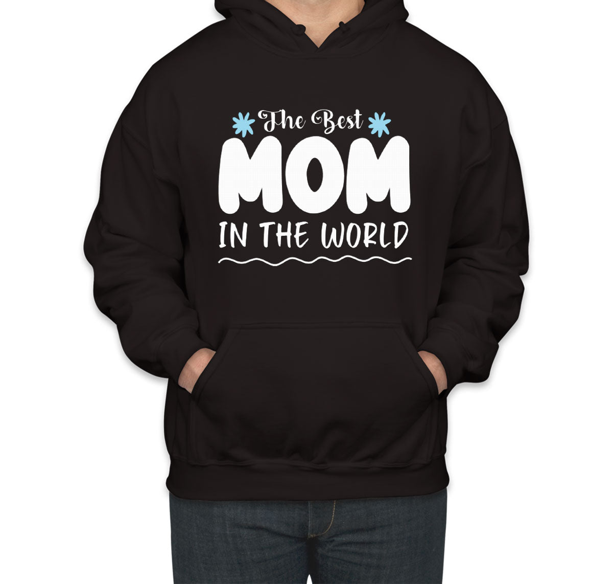 Best Mom In The World Unisex Hoodie