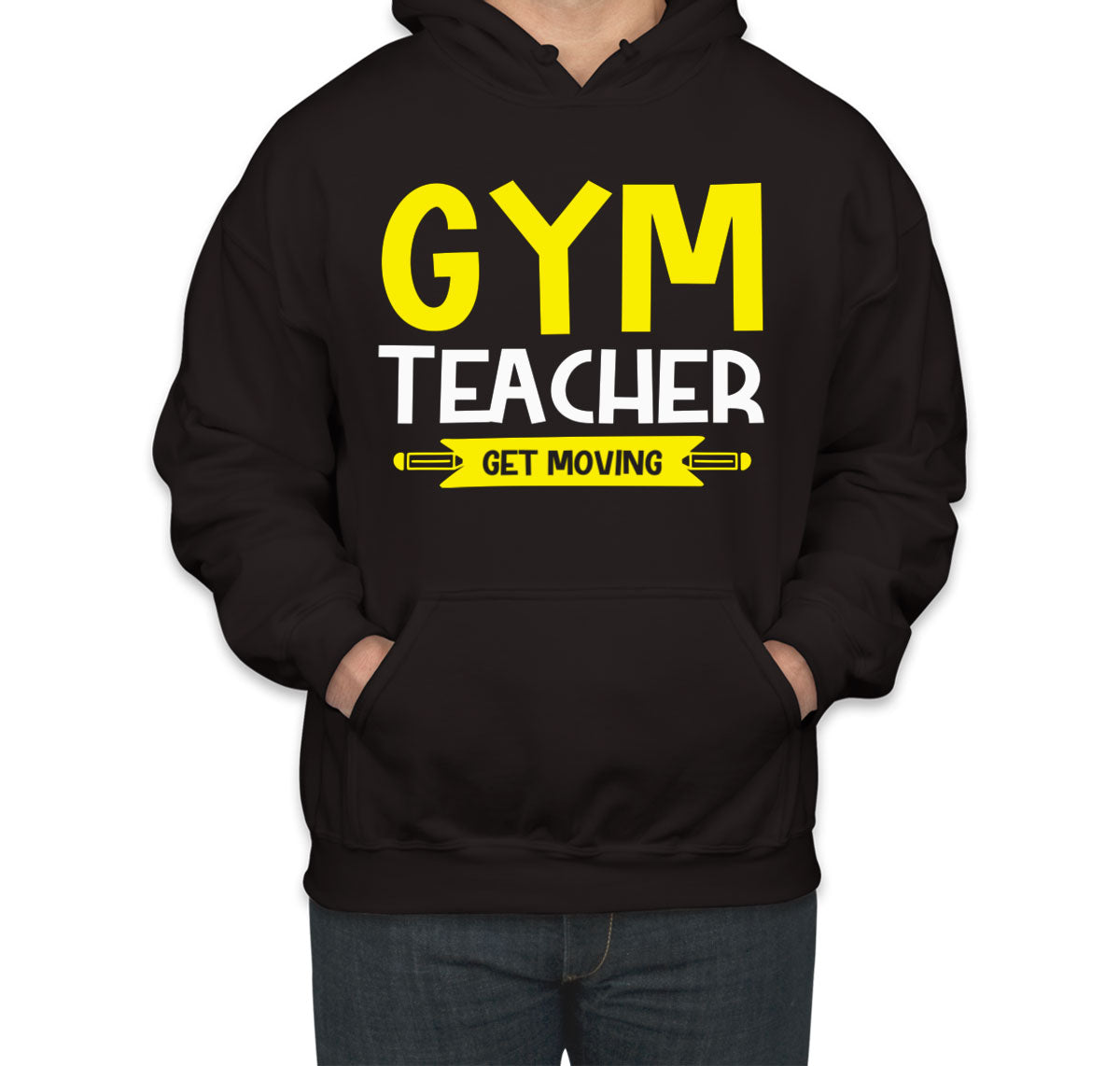 Gym Teacher Get Moving Unisex Hoodie