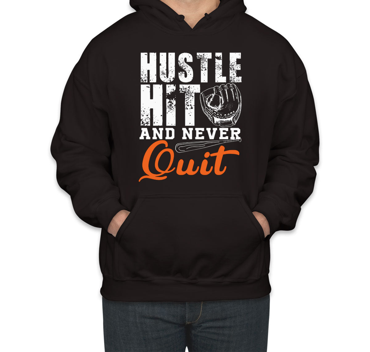 Hustle Hit And Never Quit Baseball Unisex Hoodie