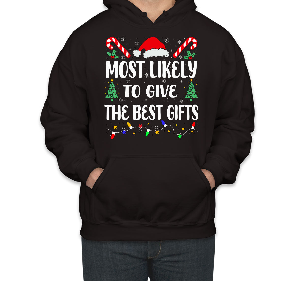 Most Likely To Give Best Gifts Christmas Unisex Hoodie