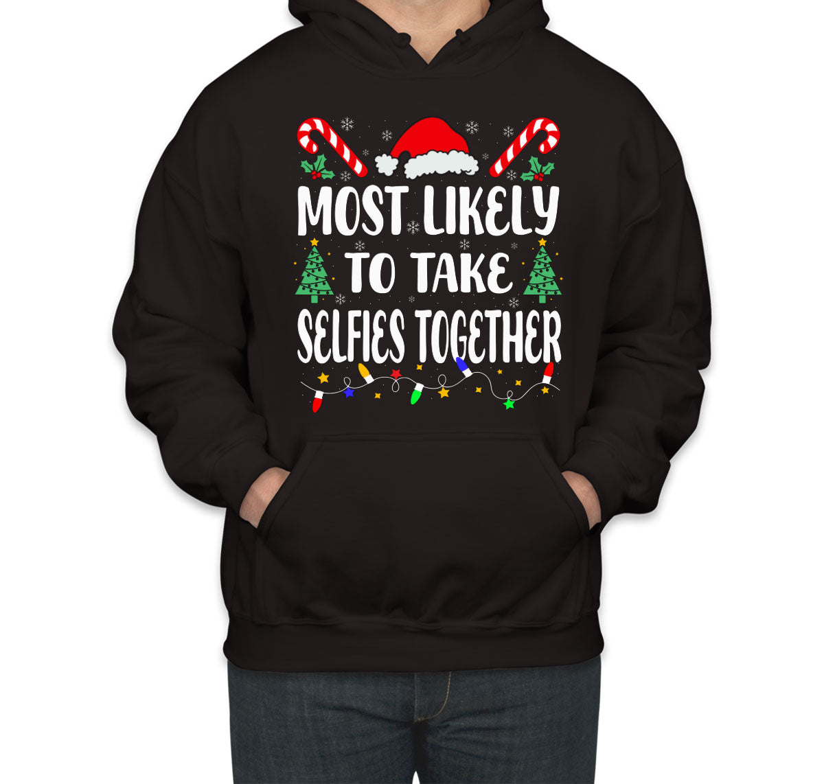 Most Likely To Take Selfies Together Christmas Unisex Hoodie