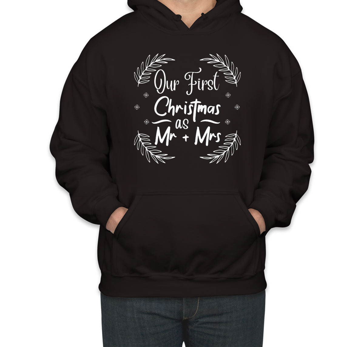 Our First Christmas As Mr And Mrs Unisex Hoodie