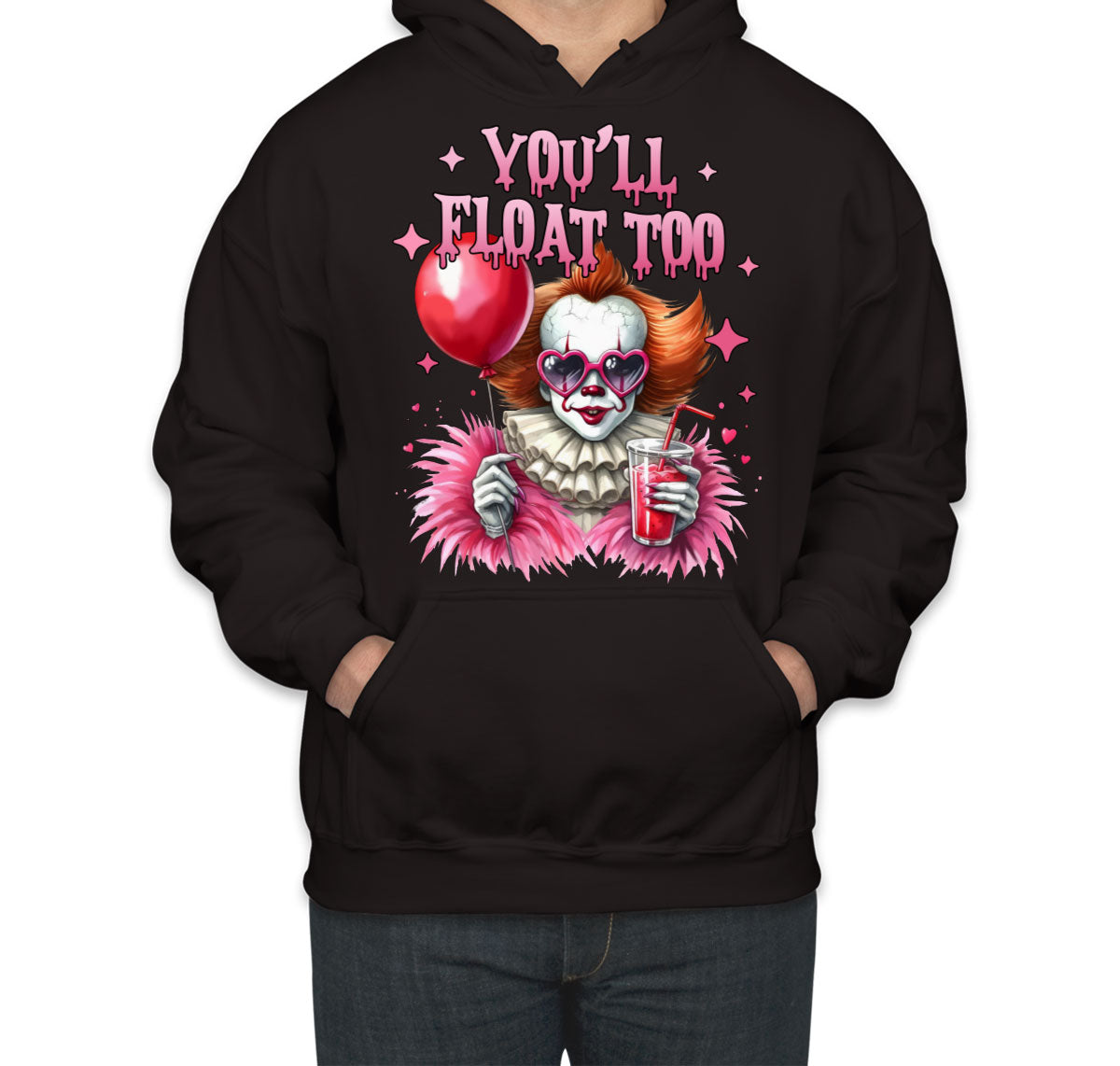 You'll Float Too Pennywise Halloween Unisex Hoodie