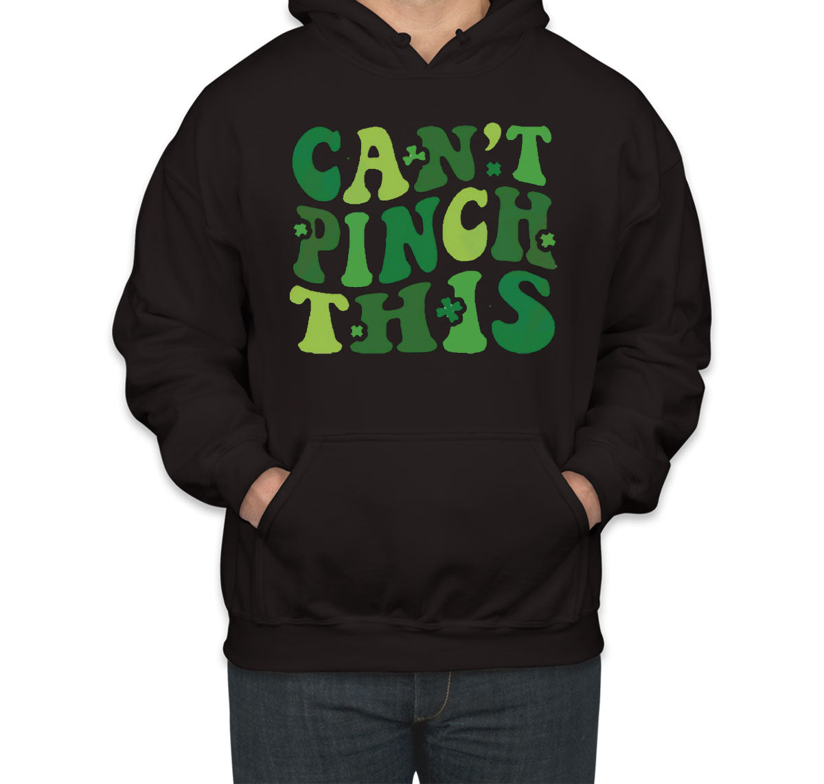 Can't Pinch This St. Patrick's Day Unisex Hoodie