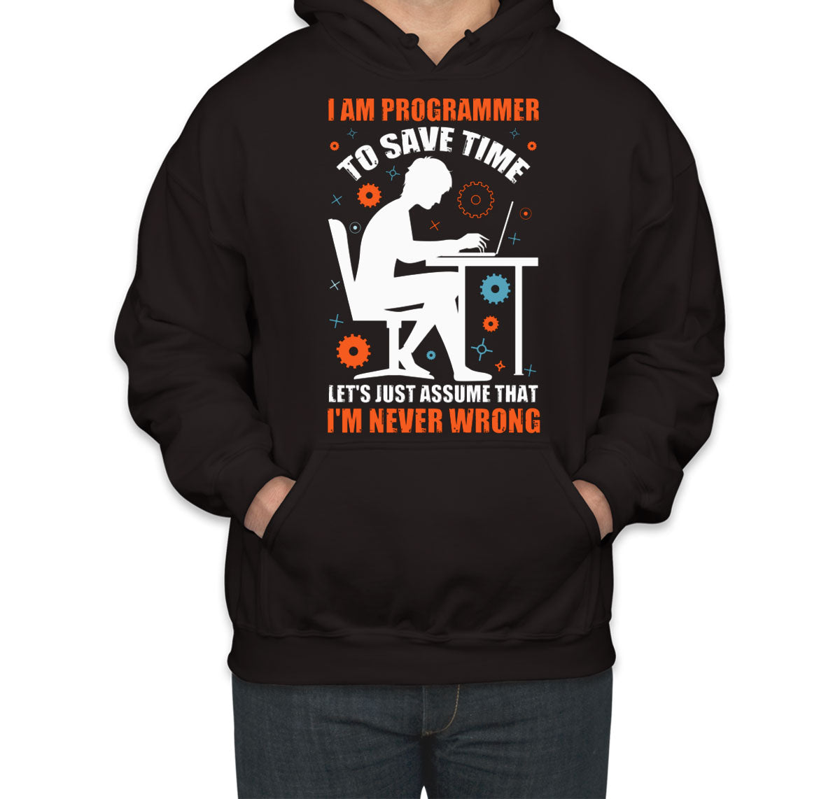 I Am A Programmer To Save Time Unisex Hoodie