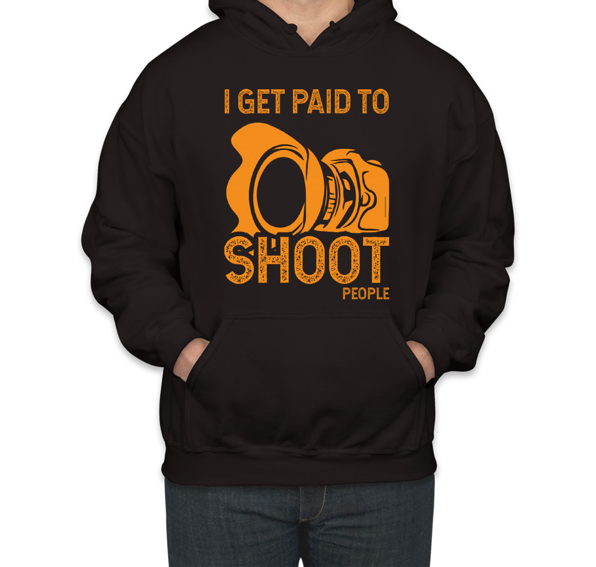 I Get Paid To Shoot People Photographer Unisex Hoodie