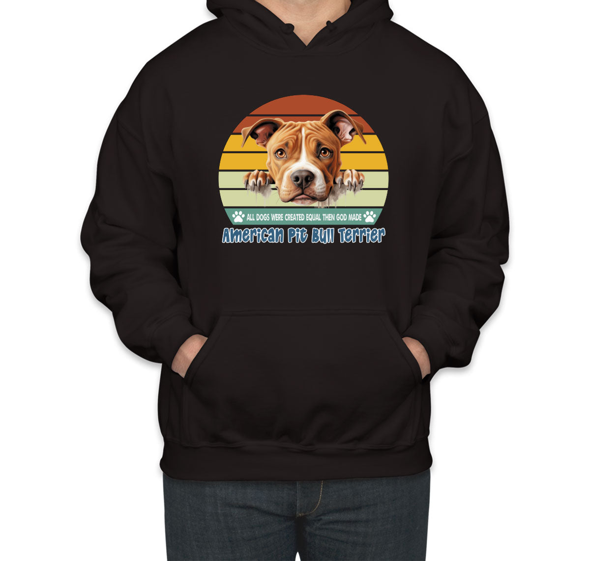 All Dogs Were Created Equal American Pitbull Unisex Hoodie