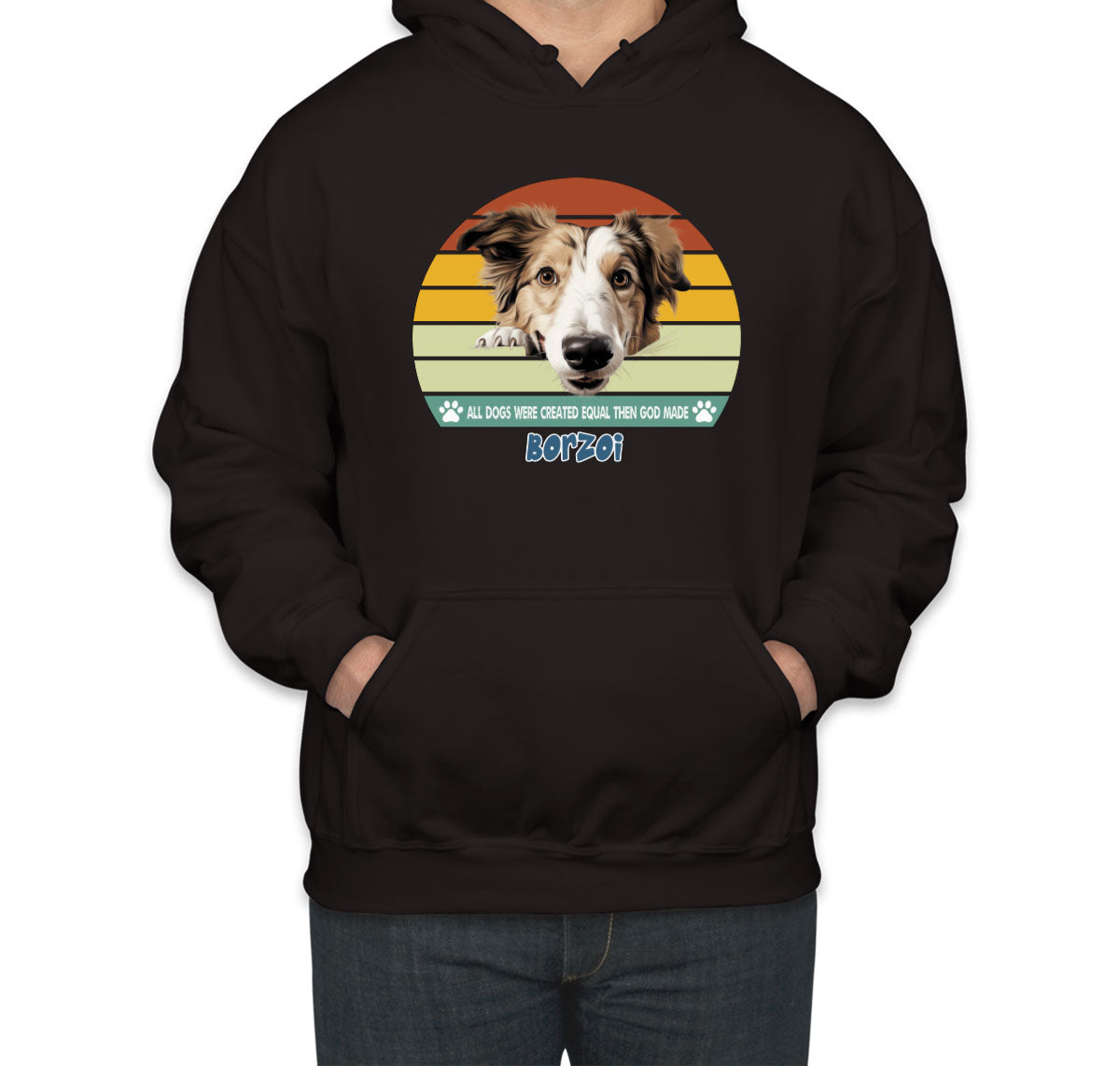 All Dogs Were Created Equal Borzoi Unisex Hoodie