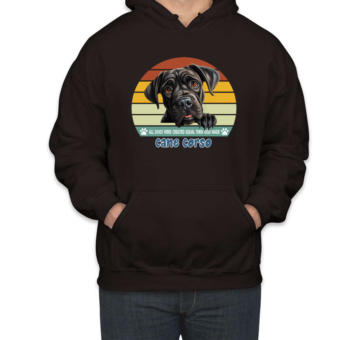 All Dogs Were Created Equal Cane Corso Unisex Hoodie