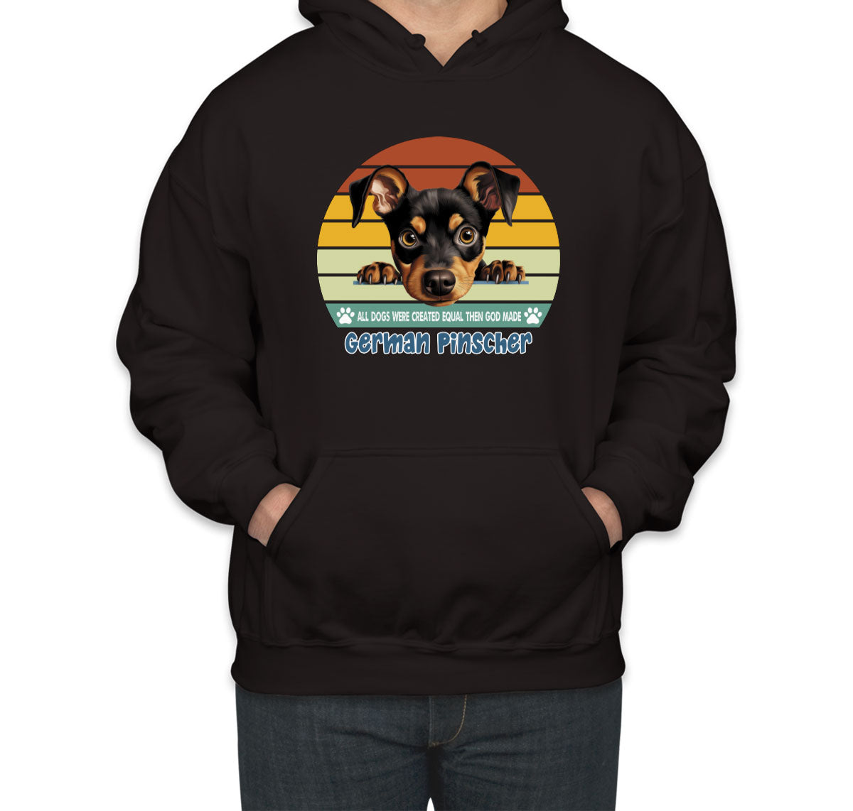 All Dogs Were Created Equal German Pinscher Unisex Hoodie