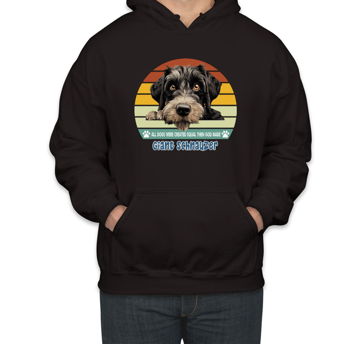 All Dogs Were Created Equal Giant Schnauzer Unisex Hoodie