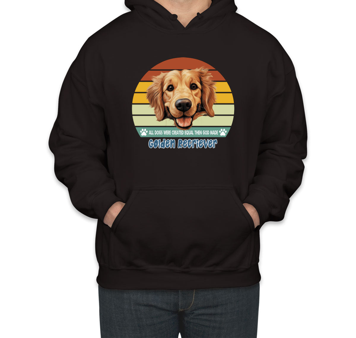 All Dogs Were Created Equal Golden Retriever Unisex Hoodie