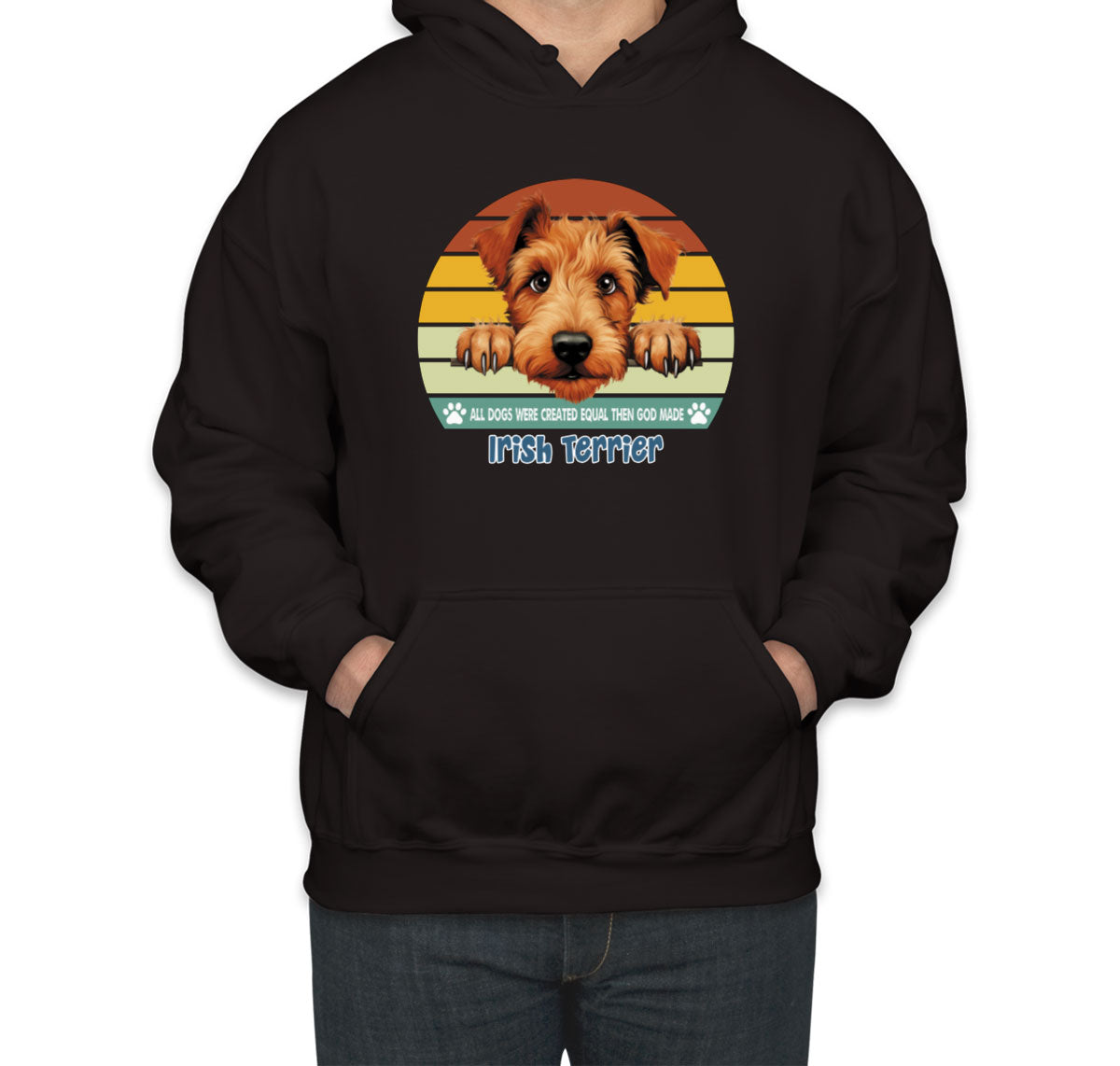 All Dogs Were Created Equal Irish Terrier Unisex Hoodie