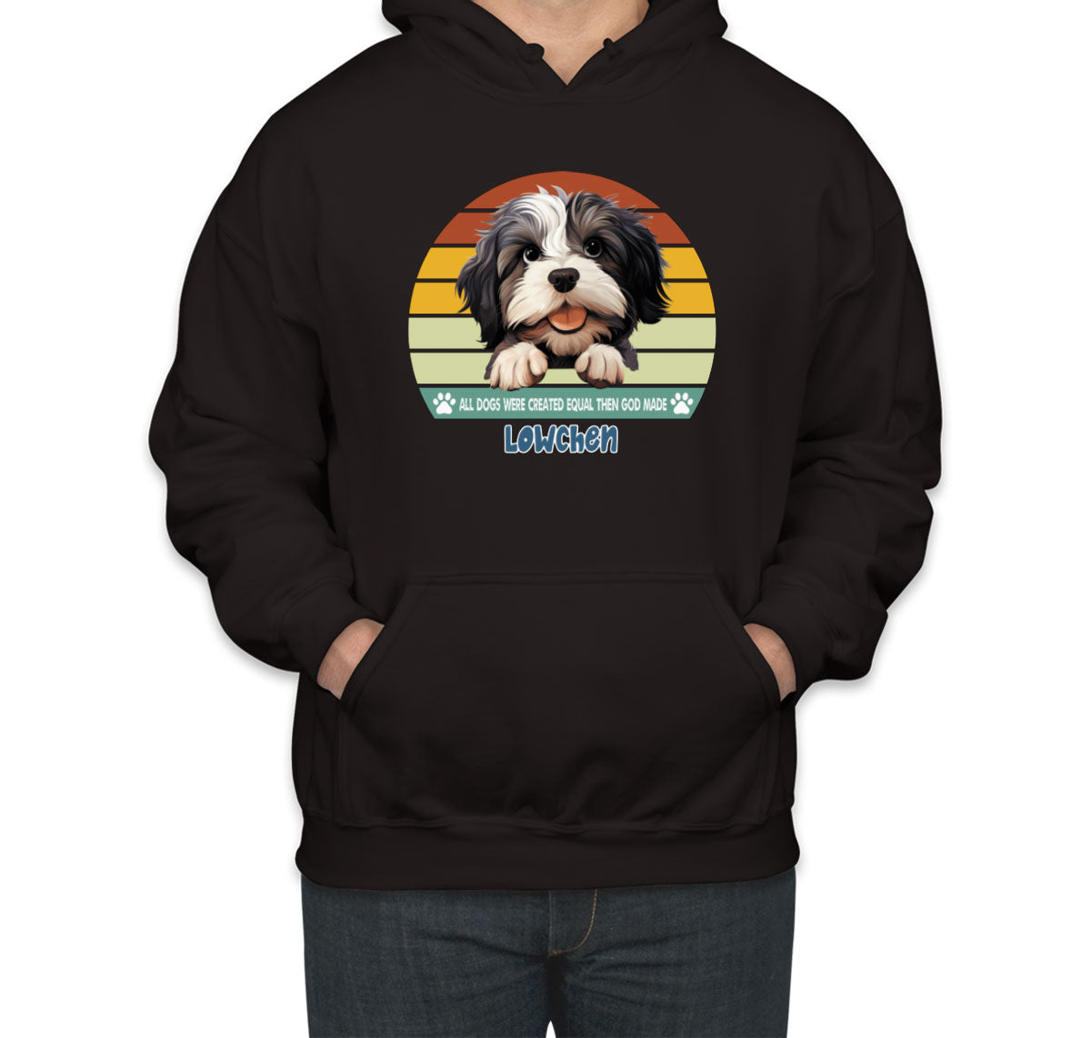 All Dogs Were Created Equal Lowchen Unisex Hoodie