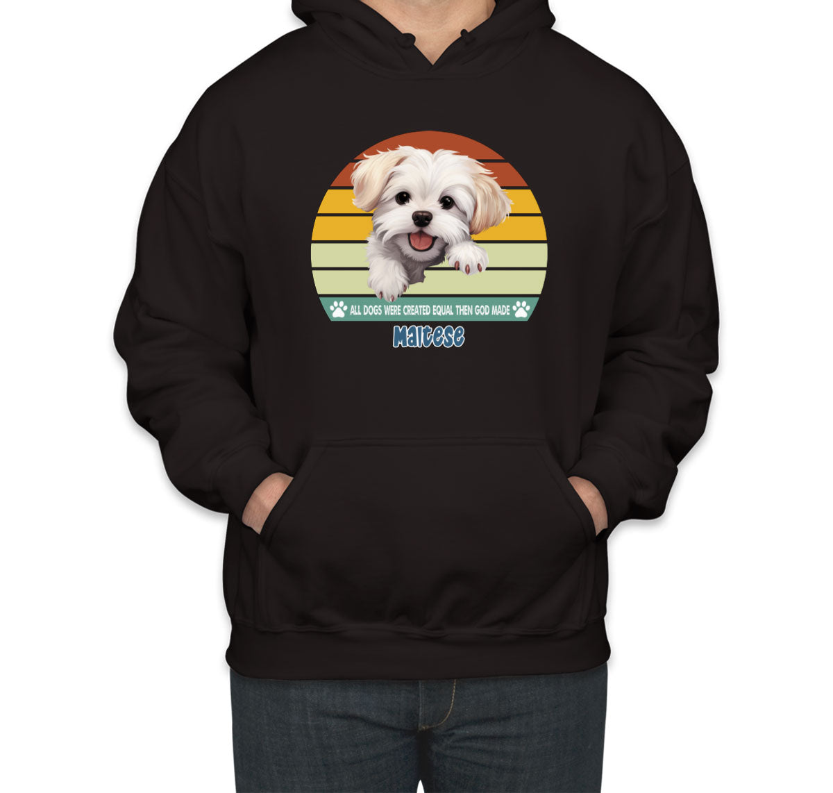 All Dogs Were Created Equal Maltese Unisex Hoodie