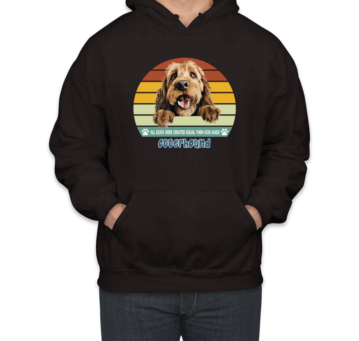 All Dogs Were Created Equal Otterhound Unisex Hoodie