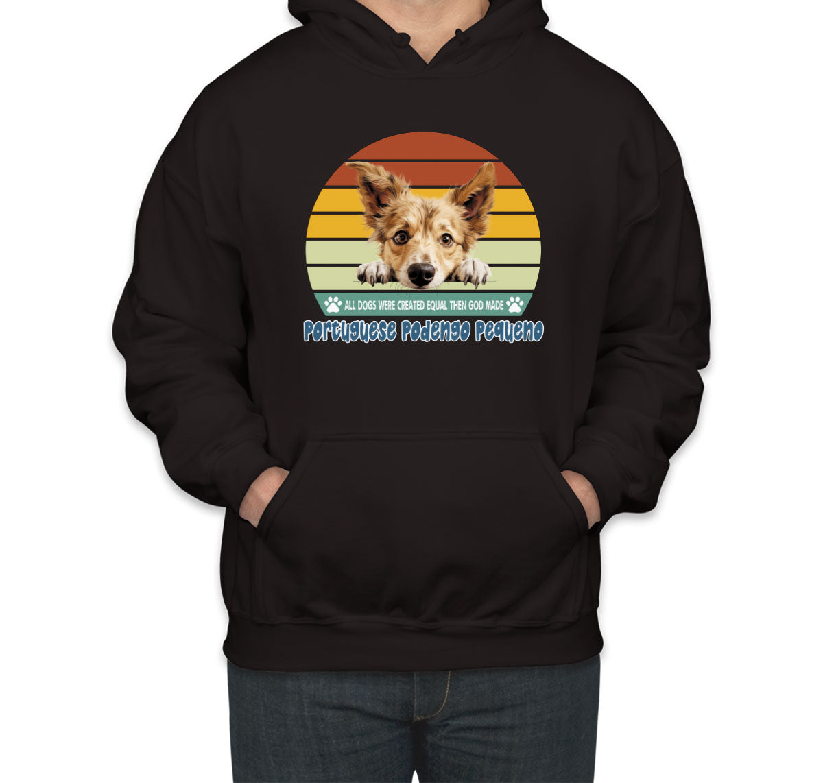 All Dogs Were Created Equal Portuguese Podengo Pequeno Unisex Hoodie