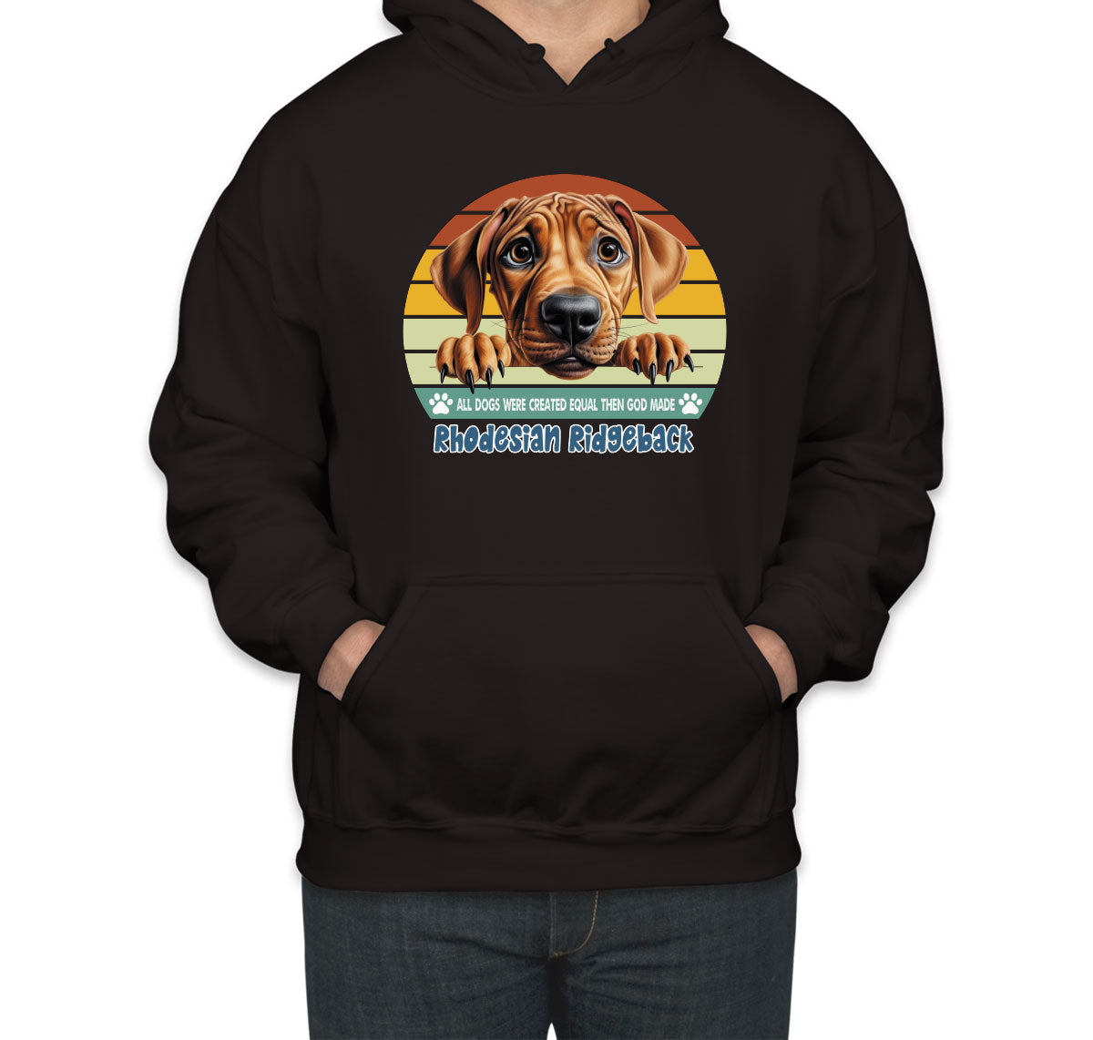 All Dogs Were Created Equal Rhodesian Ridgeback Unisex Hoodie