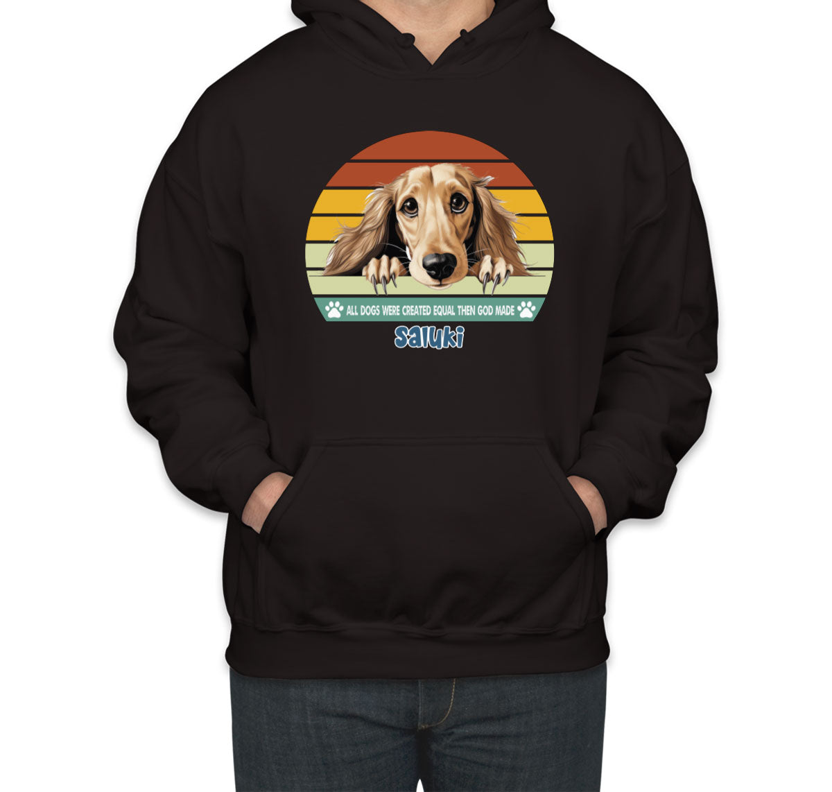 All Dogs Were Created Equal Saluki Unisex Hoodie