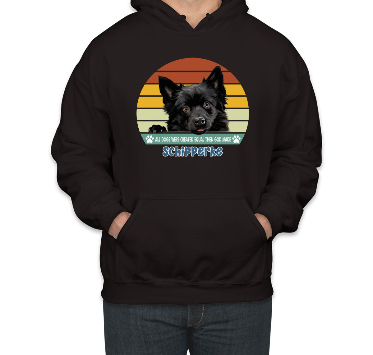 All Dogs Were Created Equal Schipperke Unisex Hoodie