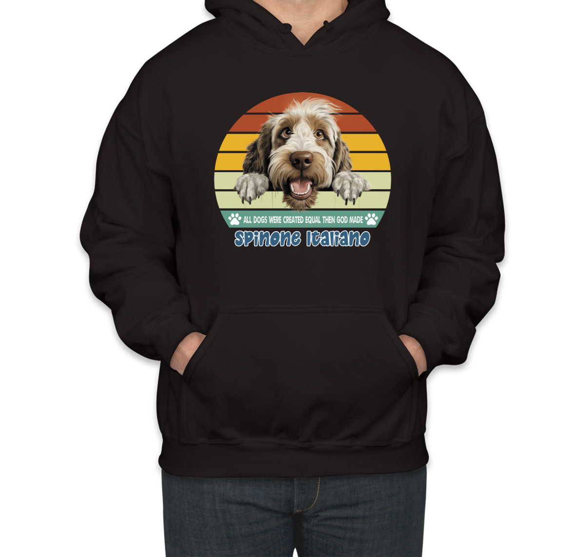 All Dogs Were Created Equal Spinone Italiano Unisex Hoodie