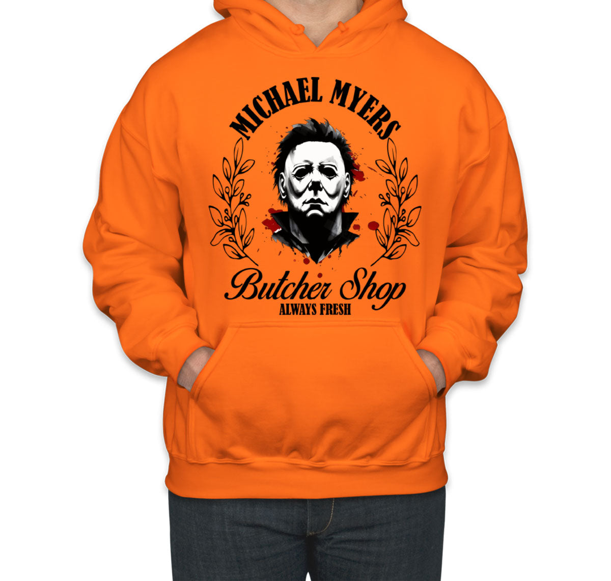 Myers Butcher Shop Alway Fresh Halloween Unisex Hoodie