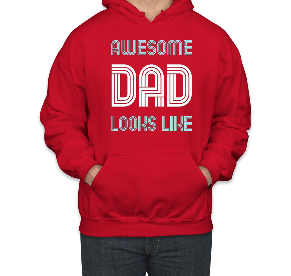 Awesome Dad Looks Like Father's Day Unisex Hoodie