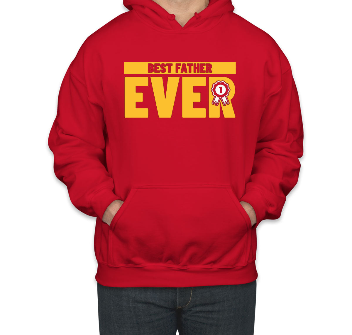 Best Father Ever Unisex Hoodie
