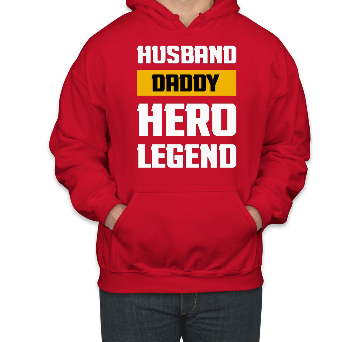 Husband Daddy Hero Legend Father's Day Unisex Hoodie