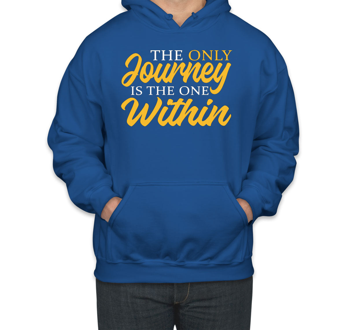 The Only Journey Is The One Within Rainer Maria Rilke Unisex Hoodie