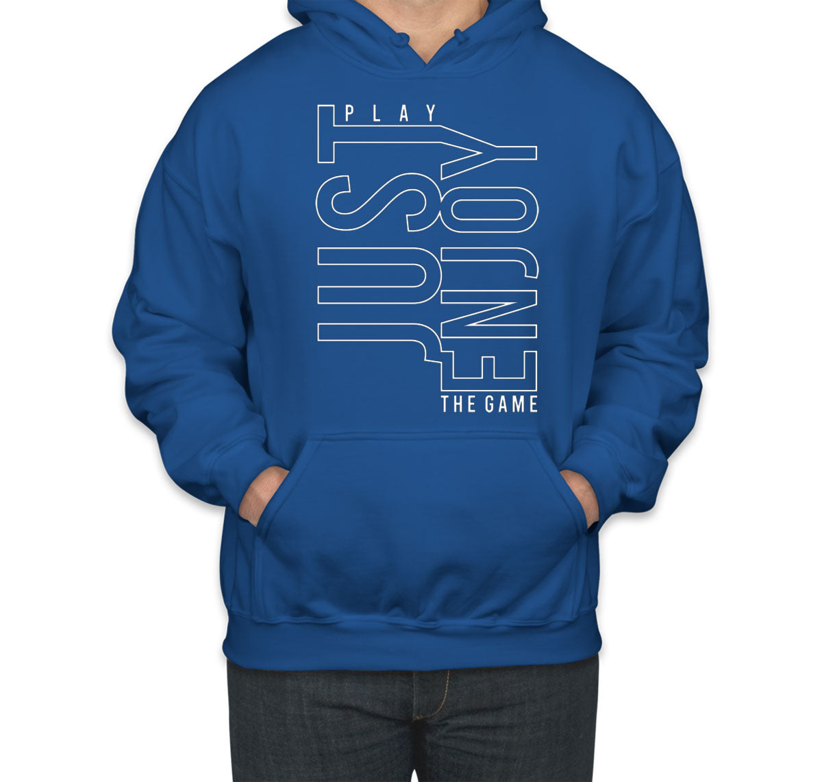 Just Play Enjoy The Game Unisex Hoodie