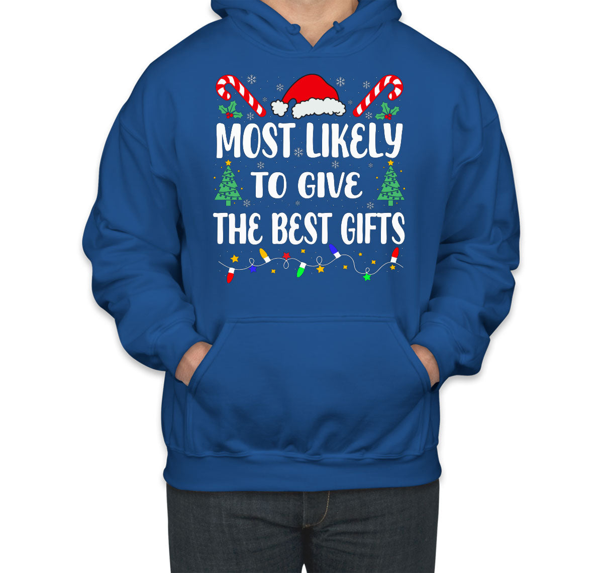 Most Likely To Give Best Gifts Christmas Unisex Hoodie