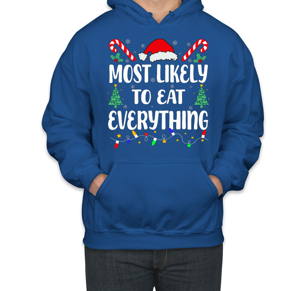 Most Likely To Eat Everything Christmas Unisex Hoodie